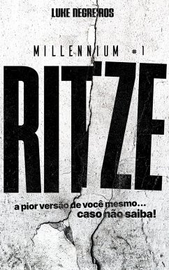 Ritze: Millennium vol.1 (eBook, ePUB) - Negreiros, Luke