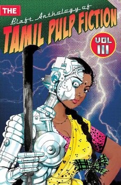 Cover The Blaft Anthology of Tamil Pulp Fiction, Volume 3 (eBook, ePUB)