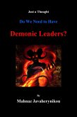 Do We Need to Have Demonic Leaders? (eBook, ePUB)