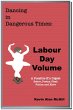 Dancing in Dangerous Times - Labour Day... - Bild 1