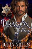 Dragon Falling (Dragon intelligence Agency, #1) (eBook, ePUB) Dragon Falling (Dragon intelligence Agency, #1) (eBook, ePUB)