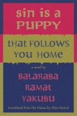 Sin Is a Puppy That Follows You Home (eBook, ePUB)