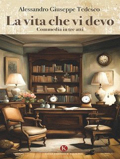 La vita che vi devo (eBook, ePUB) - Tedesco, Alessandro Giuseppe