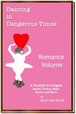 Dancing in Dangerous Times - Romance Volume (eBook, ePUB)
