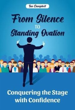 Cover From Silence to Standing Ovation (eBook, ePUB)