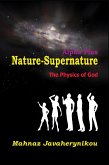 Nature Supernature Alpha Plus; The Physics of God (eBook, ePUB)