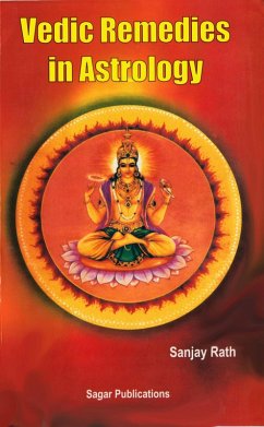 Vedic Remedies in Astrology (eBook, ePUB) - Rath, Sanjay