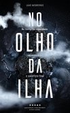 No Olho da Ilha (eBook, ePUB)