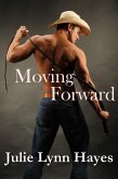 Moving Forward (Tales from Texas, #2) (eBook, ePUB)