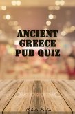 Ancient Greece Pub Quiz (History Pub Quizzes, #3) (eBook, ePUB) Ancient Greece Pub Quiz (History Pub Quizzes, #3) (eBook, ePUB)