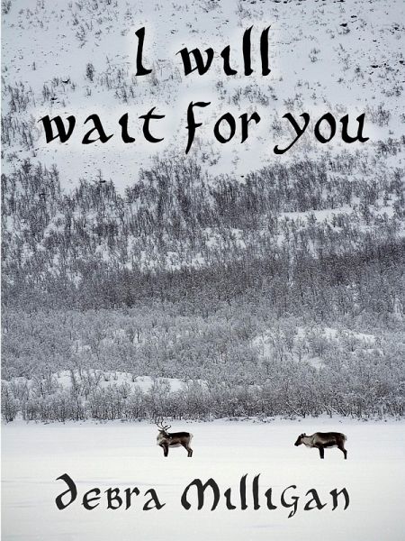 I Will Wait for You (eBook, ePUB) I Will Wait for You (eBook, ePUB)
