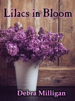 Lilacs in Bloom (eBook, ePUB) Cover Lilacs in Bloom (eBook, ePUB)