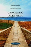 Cercando Aletheia (eBook, ePUB)