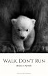 Walk, Don't Run: Miracle Mile Memoirs... - Bild 1