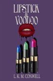 Lipstick and Voodoo (eBook, ePUB)