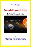 Need-Based Life Is Not a Complete Life (eBook, ePUB)