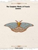 The Complete Works of Francis Jammes (eBook, ePUB)
