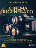 Cinema Rigenerato (eBook, ePUB) Cinema Rigenerato (eBook, ePUB)