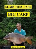 Searching for Big Carp (eBook, ePUB)