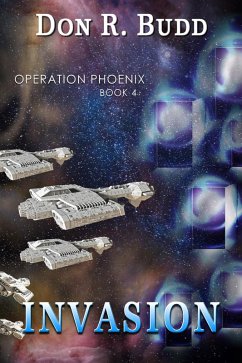 Cover Operation Phoenix Book 4: Invasion (eBook, ePUB)
