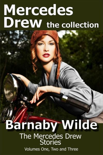 Mercedes Drew the Collection (The Mercedes Drew Mysteries, #5) (eBook, ePUB) Mercedes Drew the Collection (The Mercedes Drew Mysteries, #5) (eBook, ePUB)