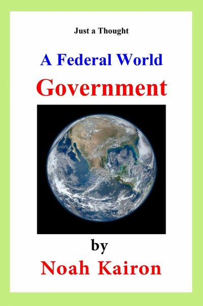 A Federal World Government (eBook, ePUB)