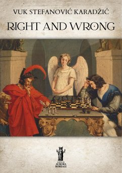 Right and Wrong (eBook, ePUB) - Stefanović Karadžić, Vuk