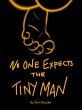 No One Expects the Tiny Man (eBook,... - Bild 1