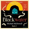 BLACKWATER - Eine geheimnisvolle Saga -... - Bild 1