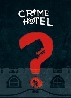 Crime Hotel, Spiel (Restauflage)