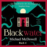 BLACKWATER - Eine geheimnisvolle Saga - Buch 4 (MP3-Download)