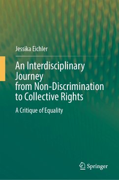 An Interdisciplinary Journey from Non-Discrimination to Collective Rights (eBook, PDF) - Eichler, Jessika