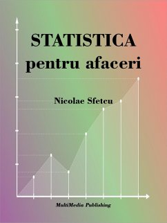Statistica pentru afaceri (eBook, ePUB) - Sfetcu, Nicolae