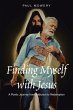Finding Myself With Jesus (eBook, ePUB) - Bild 1