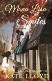 Mona Lisa Smiles (eBook, ePUB) Mona Lisa Smiles (eBook, ePUB)