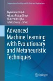 Advanced Machine Learning with Evolutionary and Metaheuristic Techniques (eBook, PDF)