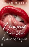 L'amour avec une lueur d'espoir (eBook, ePUB)