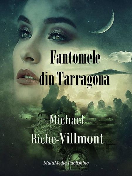 Fantomele din Tarragona (eBook, ePUB) Fantomele din Tarragona (eBook, ePUB)
