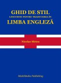 Ghid de stil lingvistic pentru traducerea în limba engleza (eBook, ePUB)