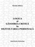 Logica ¿i gândirea critica în dezvoltarea personala (eBook, ePUB)