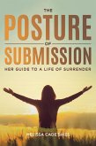 The Posture of Submission (eBook, ePUB)