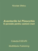 Aventurile lui Pinocchio - O poveste pentru oameni mari (eBook, ePUB)