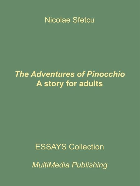 The Adventures of Pinocchio - A Story for Adults (eBook, ePUB)