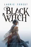 Black Witch - Rebellion (eBook, ePUB)