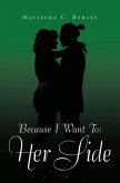 Because I Want To: Her Side (eBook, ePUB)