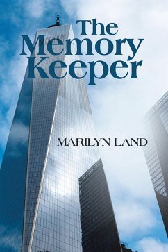 THE MEMORY KEEPER (eBook, ePUB) - Land, Marilyn
