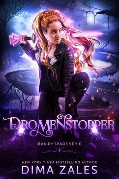 Cover Dromenstopper (Bailey Spade, #4) (eBook, ePUB)