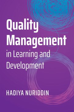 Quality Management in Learning and Development (eBook, ePUB) - Nuriddin, Hadiya