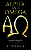 Alpha and Omega (eBook, ePUB)