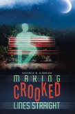 Making Crooked Lines Straight (eBook, ePUB)